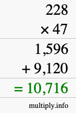 How to calculate 228 times 47 using long multiplication How to calculate 228 times 47 using long multiplication