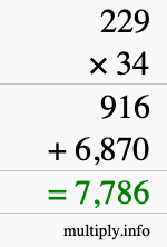 How to calculate 229 times 34 using long multiplication How to calculate 229 times 34 using long multiplication