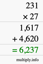 How to calculate 231 times 27 using long multiplication How to calculate 231 times 27 using long multiplication