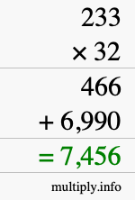 How to calculate 233 times 32 using long multiplication How to calculate 233 times 32 using long multiplication