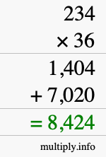 How to calculate 234 times 36 using long multiplication How to calculate 234 times 36 using long multiplication