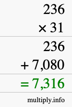 How to calculate 236 times 31 using long multiplication How to calculate 236 times 31 using long multiplication