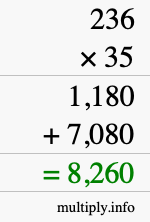 How to calculate 236 times 35 using long multiplication How to calculate 236 times 35 using long multiplication