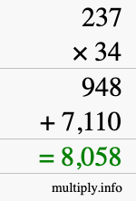 How to calculate 237 times 34 using long multiplication How to calculate 237 times 34 using long multiplication