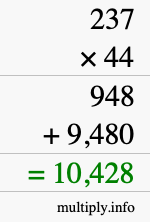 How to calculate 237 times 44 using long multiplication