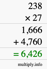 How to calculate 238 times 27 using long multiplication How to calculate 238 times 27 using long multiplication