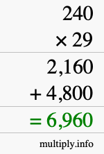 How to calculate 240 times 29 using long multiplication