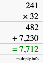 How to calculate 241 times 32 using long multiplication How to calculate 241 times 32 using long multiplication