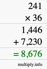 How to calculate 241 times 36 using long multiplication How to calculate 241 times 36 using long multiplication