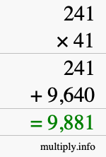 How to calculate 241 times 41 using long multiplication How to calculate 241 times 41 using long multiplication
