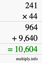 How to calculate 241 times 44 using long multiplication