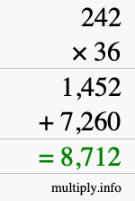 How to calculate 242 times 36 using long multiplication How to calculate 242 times 36 using long multiplication