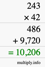 How to calculate 243 times 42 using long multiplication How to calculate 243 times 42 using long multiplication