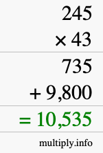 How to calculate 245 times 43 using long multiplication