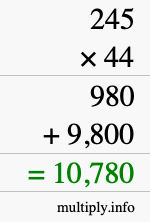 How to calculate 245 times 44 using long multiplication