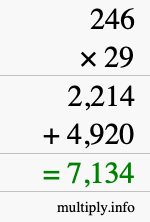 How to calculate 246 times 29 using long multiplication