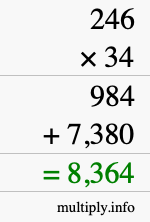 How to calculate 246 times 34 using long multiplication How to calculate 246 times 34 using long multiplication