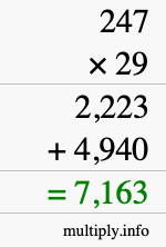 How to calculate 247 times 29 using long multiplication
