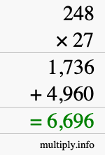 How to calculate 248 times 27 using long multiplication How to calculate 248 times 27 using long multiplication