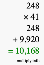 How to calculate 248 times 41 using long multiplication How to calculate 248 times 41 using long multiplication
