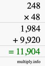 How to calculate 248 times 48 using long multiplication How to calculate 248 times 48 using long multiplication