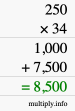 How to calculate 250 times 34 using long multiplication How to calculate 250 times 34 using long multiplication