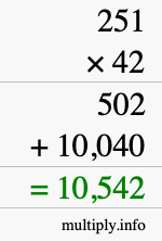 How to calculate 251 times 42 using long multiplication How to calculate 251 times 42 using long multiplication
