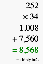 How to calculate 252 times 34 using long multiplication How to calculate 252 times 34 using long multiplication