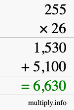 How to calculate 255 times 26 using long multiplication How to calculate 255 times 26 using long multiplication