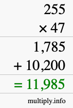 How to calculate 255 times 47 using long multiplication