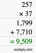 How to calculate 257 times 37 using long multiplication