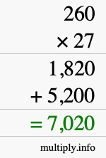 How to calculate 260 times 27 using long multiplication How to calculate 260 times 27 using long multiplication