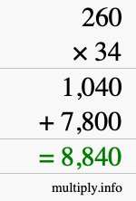 How to calculate 260 times 34 using long multiplication How to calculate 260 times 34 using long multiplication