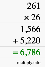 How to calculate 261 times 26 using long multiplication How to calculate 261 times 26 using long multiplication