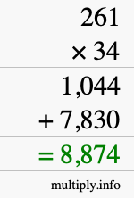 How to calculate 261 times 34 using long multiplication How to calculate 261 times 34 using long multiplication