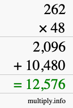 How to calculate 262 times 48 using long multiplication