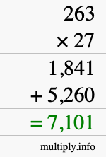 How to calculate 263 times 27 using long multiplication How to calculate 263 times 27 using long multiplication