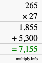 How to calculate 265 times 27 using long multiplication How to calculate 265 times 27 using long multiplication