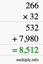 How to calculate 266 times 32 using long multiplication How to calculate 266 times 32 using long multiplication