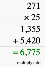 How to calculate 271 times 25 using long multiplication How to calculate 271 times 25 using long multiplication