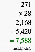 How to calculate 271 times 28 using long multiplication How to calculate 271 times 28 using long multiplication