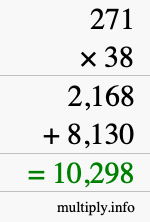 How to calculate 271 times 38 using long multiplication How to calculate 271 times 38 using long multiplication