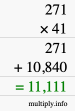How to calculate 271 times 41 using long multiplication How to calculate 271 times 41 using long multiplication