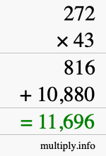How to calculate 272 times 43 using long multiplication