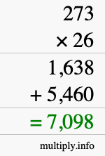 How to calculate 273 times 26 using long multiplication How to calculate 273 times 26 using long multiplication