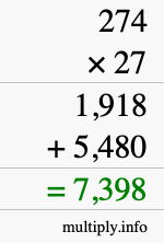 How to calculate 274 times 27 using long multiplication How to calculate 274 times 27 using long multiplication