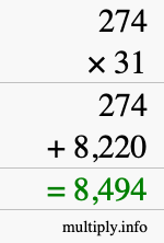 How to calculate 274 times 31 using long multiplication How to calculate 274 times 31 using long multiplication