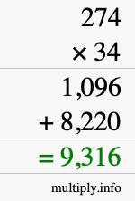 How to calculate 274 times 34 using long multiplication How to calculate 274 times 34 using long multiplication