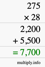 How to calculate 275 times 28 using long multiplication How to calculate 275 times 28 using long multiplication