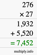 How to calculate 276 times 27 using long multiplication How to calculate 276 times 27 using long multiplication